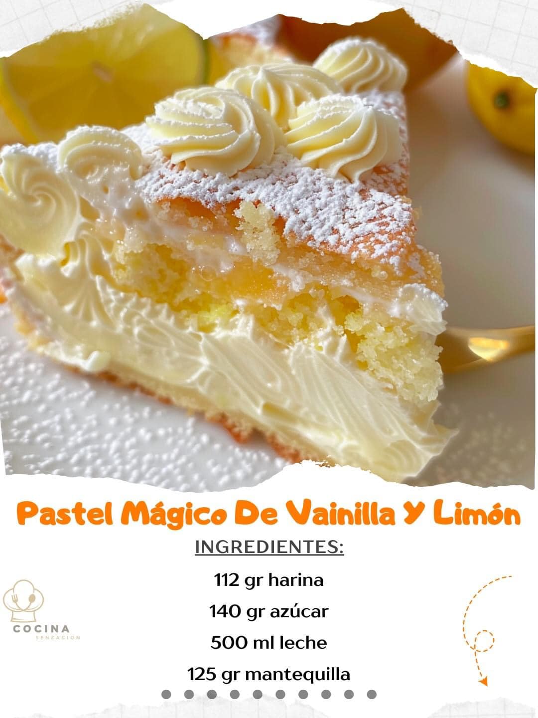 Pastel Mágico de Vainilla y Limón