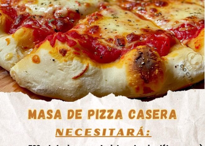 MASA DE PIZZA CASERA