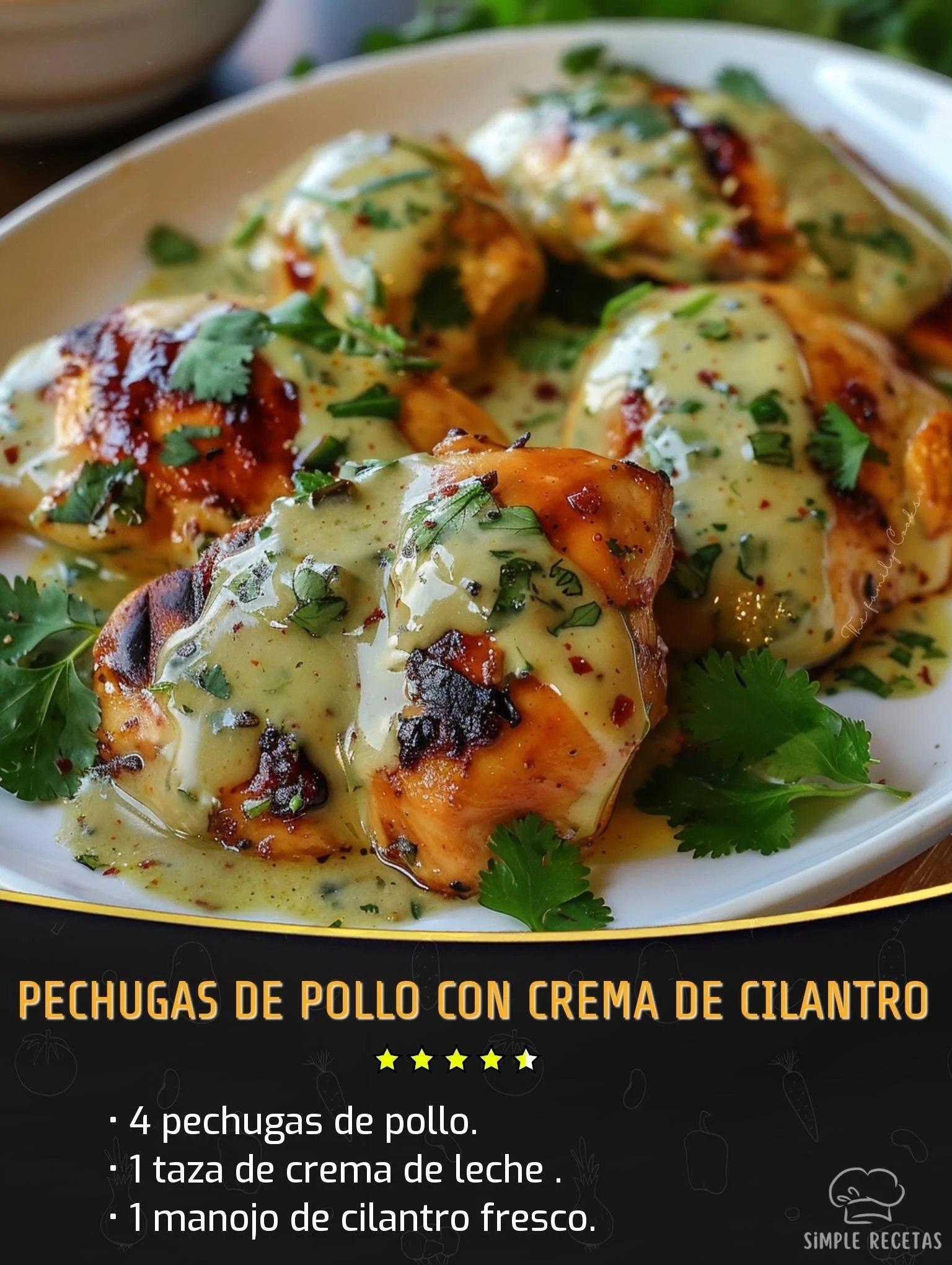  Pechugas de Pollo con Crema de Cilantro 