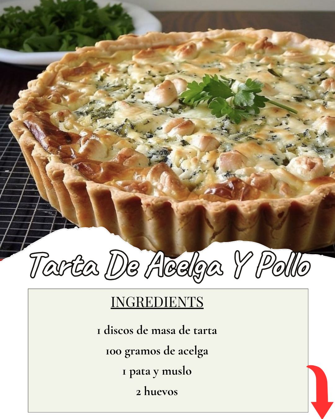 Receta De Tarta De Acelga Y Pollo