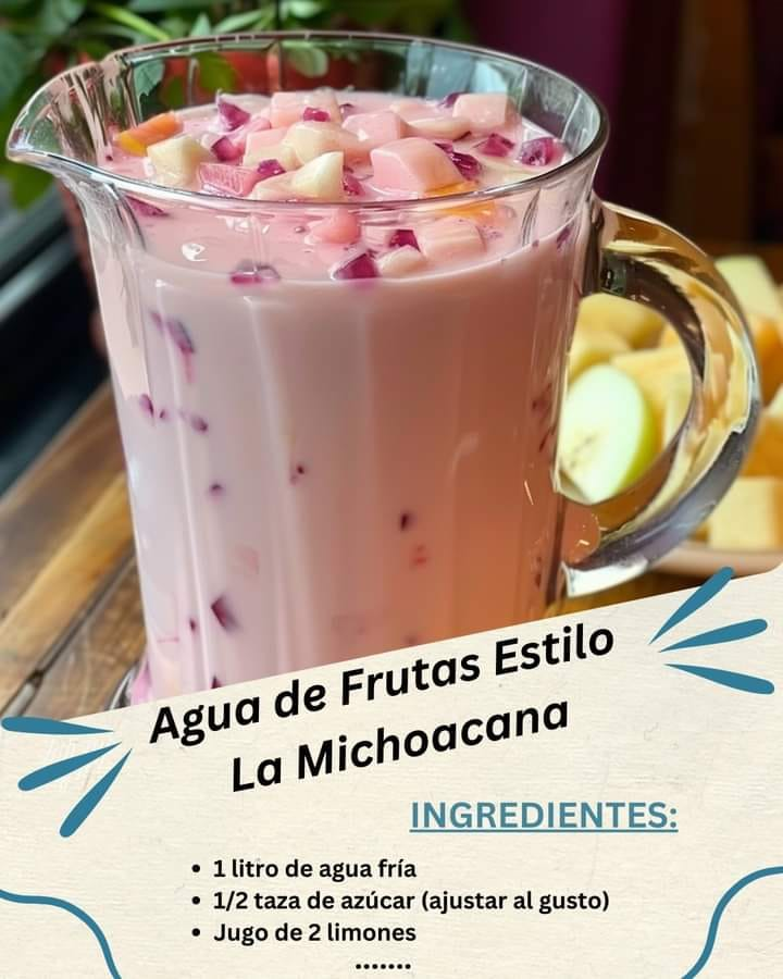 Agua de Frutas Estilo La Michoacana