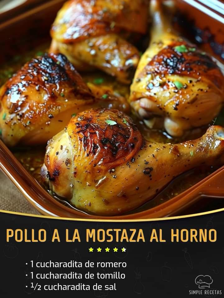 Pollo a la Mostaza al Horno