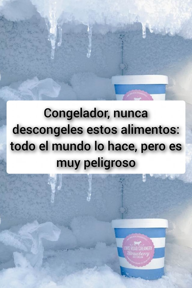 Congelador, nunca descongeles estos alimentos: todo el mundo lo hace, pero es muy peligroso