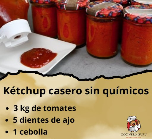 Como hacer Kétchup casero sin químicos: ¡Esta es la mejor manera de prepararlo!