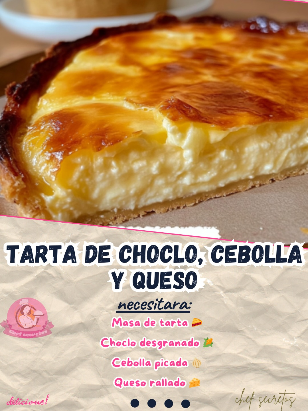 Tarta de Choclo, Cebolla y Queso 