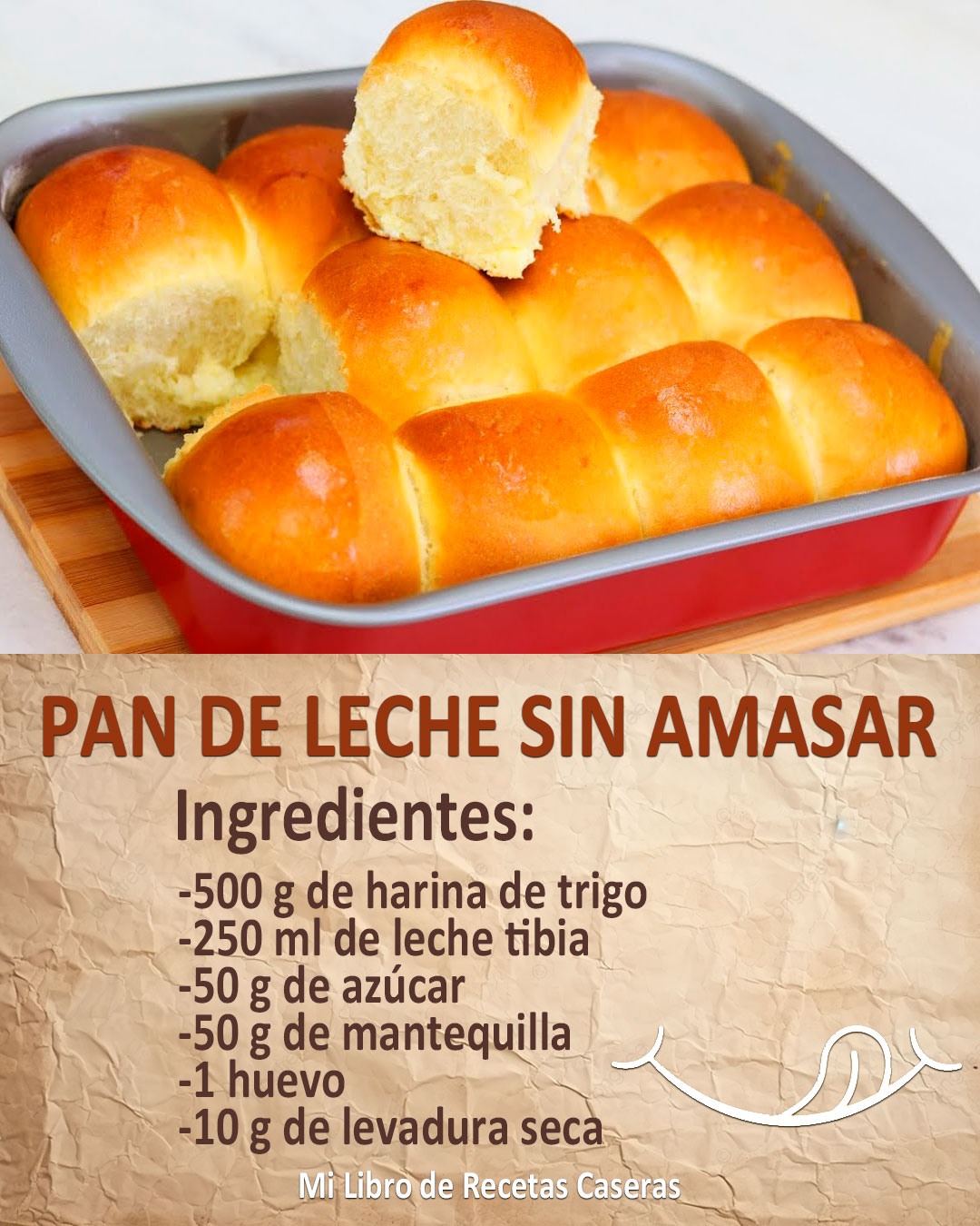 PAN DE LECHE SIN AMASAR 