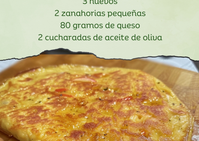  Tortilla de Zanahoria y Queso 