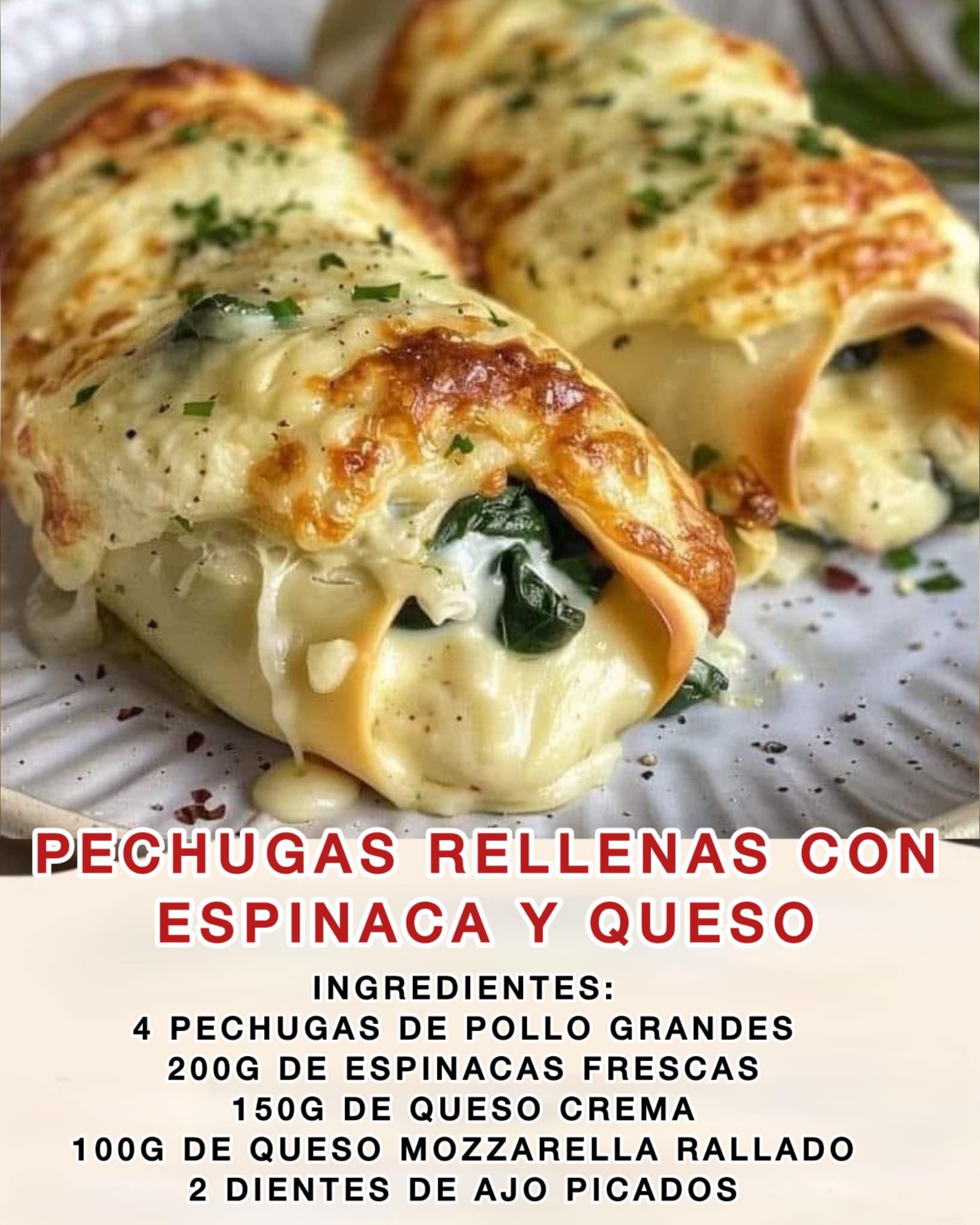 Pechugas Rellenas con Espinaca y Queso 