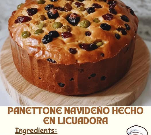 Panettone Navideño Hecho en Licuadora