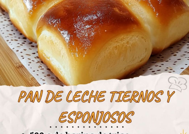 Pan de Leche Tiernos y Esponjosos