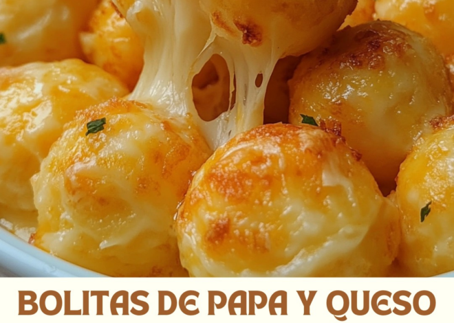 Bolitas de Papa y Queso Una Receta Irresistible